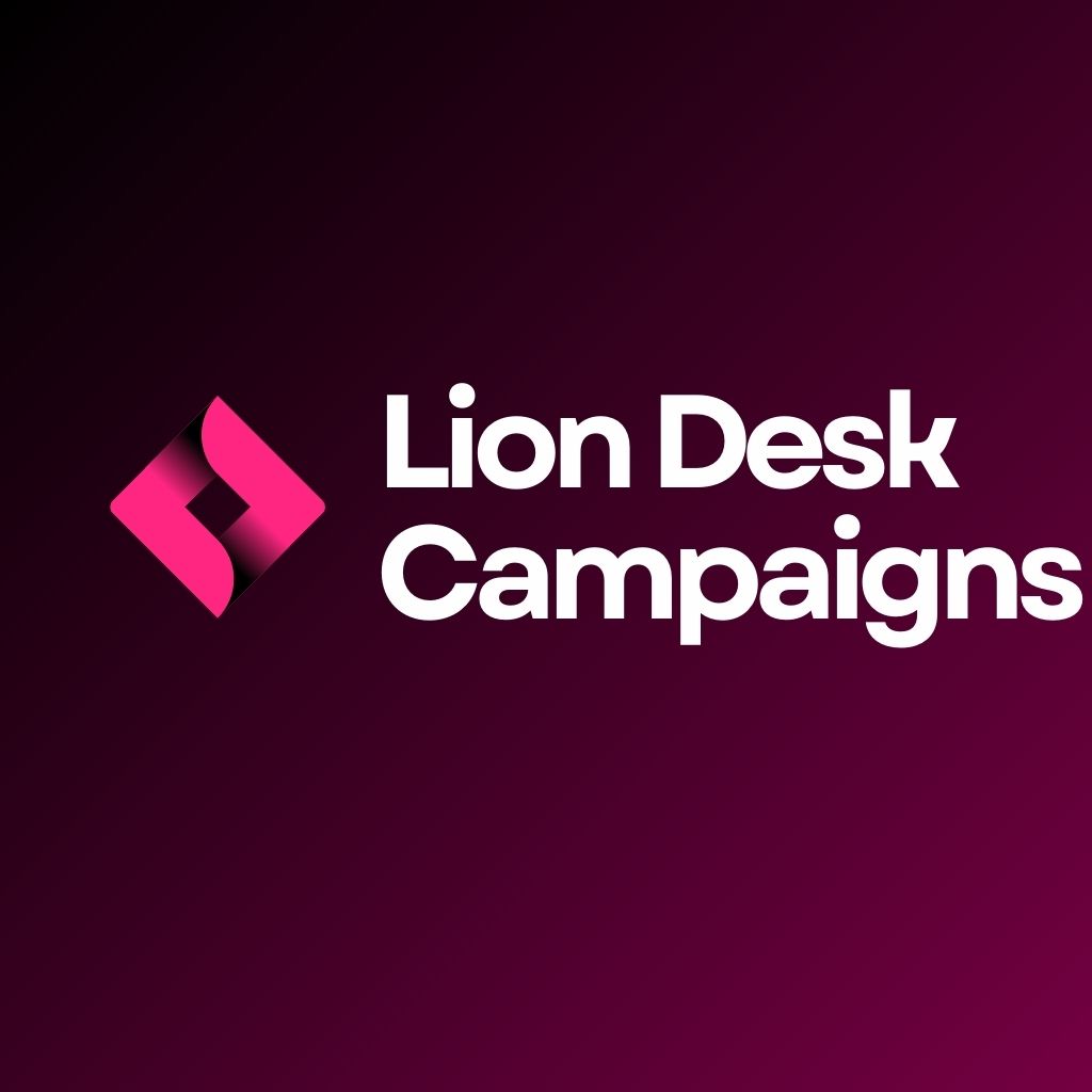 Transform Your Real Estate Business: How LionDesk Campaigns Drive Engagement, Leads, and Sales with DataHome Solutions