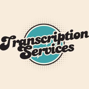 Transcription Services: Transforming Words into Actionable Insights for Every Industry