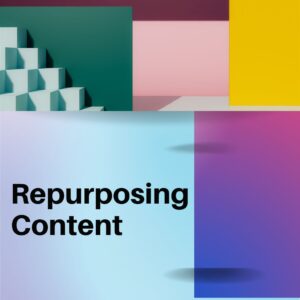 Maximize Your Reach: Transform Your Existing Content Into Multi-Platform Success with Expert Content Repurposing Services
