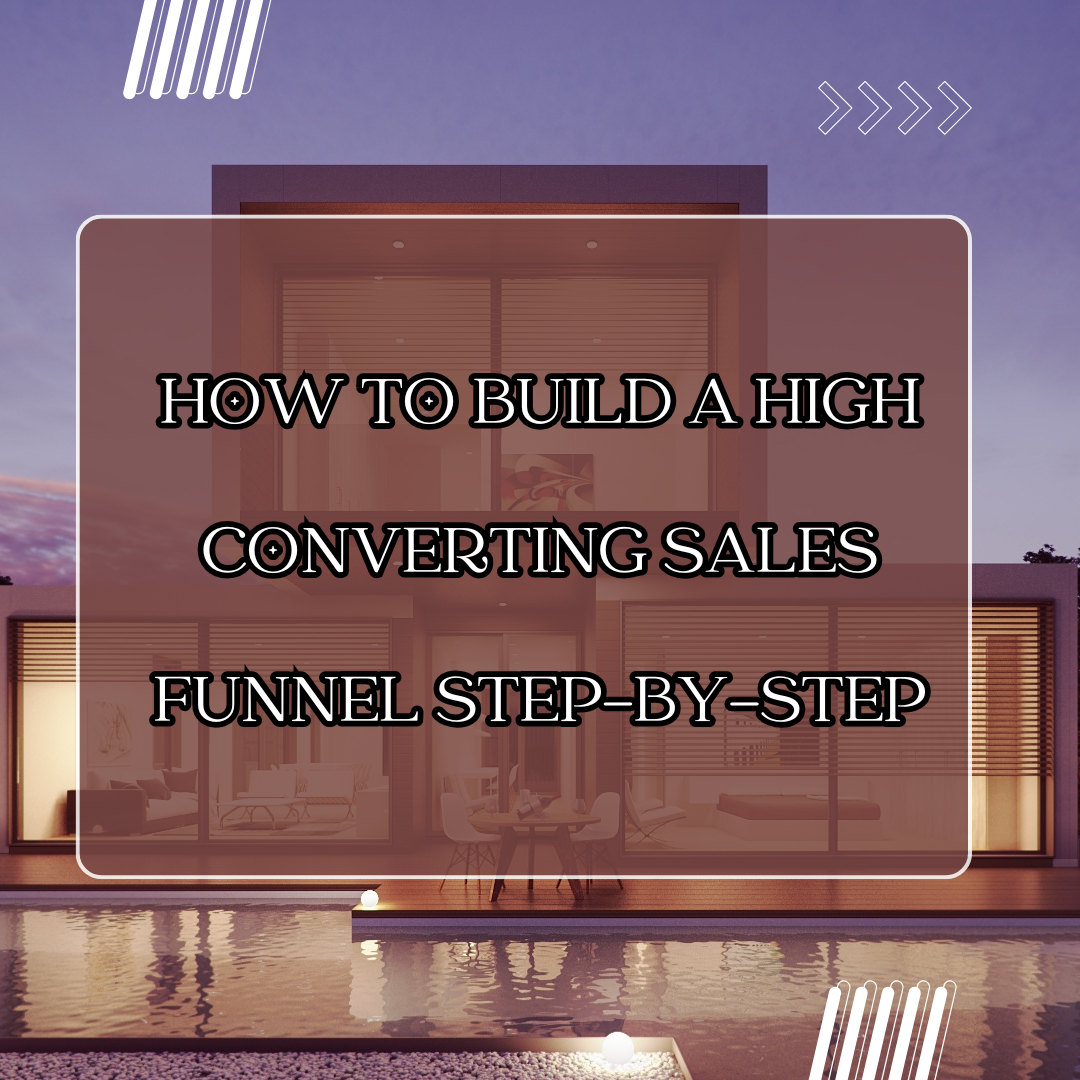 how to build a high converting sales funnel