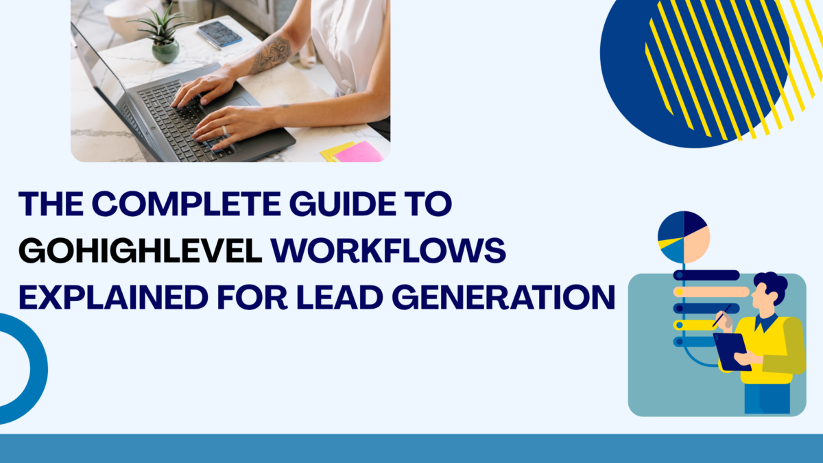 gohighlevel workflows explained