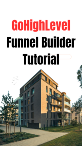 GoHighLevel Funnel Builder Tutorial: How to Build High-Converting Funnels in GoHighLevel Step by Step for Lead Generation