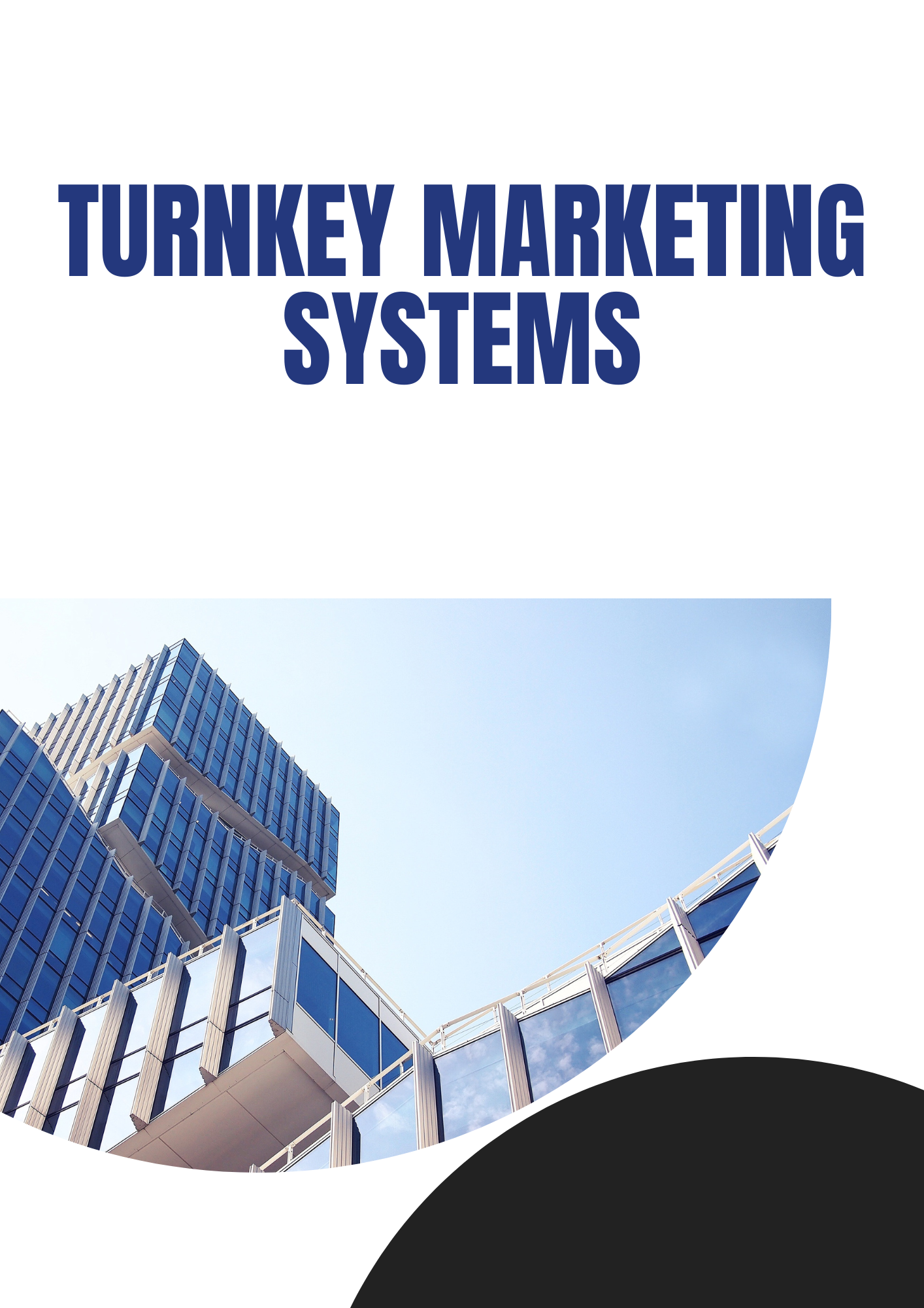 Turnkey Marketing Systems for Agencies That Want Rapid Growth