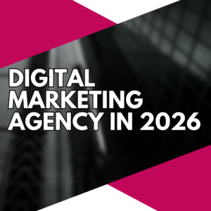 The Ultimate Guide to Starting a Digital Marketing Agency in 2026